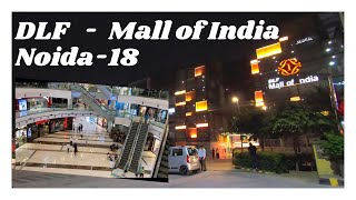 DLf Mall of India |Noida DLF mall Vlog after lockdown | Noida Sector-18 (Part-1)