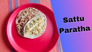 Sattu Paratha | High protein paratha recipe