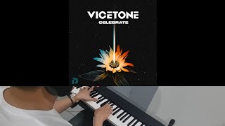 Vicetone - Celebrate (Jarel Gomes Piano)