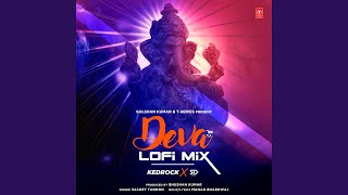 Deva Lofi Mix (Remix By Kedrock,Sd Style)