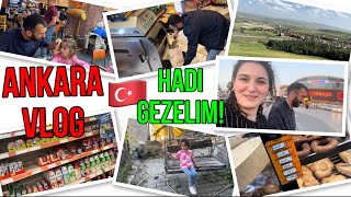 🇹🇷ANKARA VLOG🇹🇷 MANZARALI AILE GEZMESI🥰 ANKARADA BIZIMLE GEZIN🥰🥰