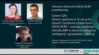 Polonium Network Career Café - Kariera naukowa w AI: jak ją budować?