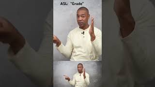 How to sign “Grade” in ASL