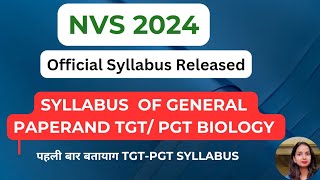 navoday vidyalay syllabus of general paper and TGT PGT biology|2024