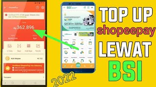 CARA TOP UP SHOPEEPAY LEWAT BSI MUDAH TERBARU 2022