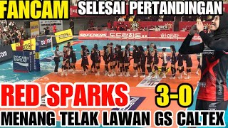 MOMEN SETELAH PERTANDINGAN RED SPARKS VS GS CALTEX