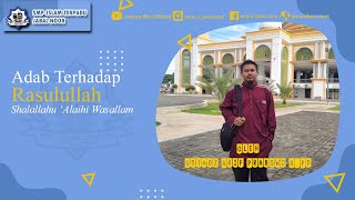 Adab kepada Rasulullah "Ustadz Arif Prabowo S.Pd