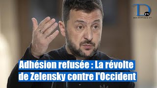 Zelensky a piqué une crise de colère contre « l’injustice » de l’Occident