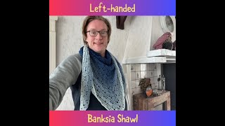 Mike's Creatieve Wereld | English Tutorial | Banksia Shawl left Handed