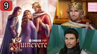 Guinevere Chapter 9 |Choices 💎