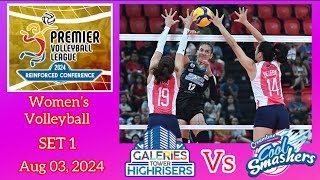 GALERIES TOWER VS CREAMLINE COOL SET 1 PREMIER VOLLEYBALL LEAGUE REINFORCED CONFERENCE Aug 3, 2024