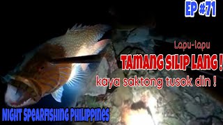 Ep #71 Tamang silip at tamang tusok lang | Night Spearfishing Philippines | Dalaguete Spearfishing