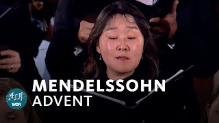 Mendelssohn - Im Advent | WDR Rundfunkchor