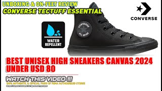 Unboxing & review on feet CONVERSE CT ALL STAR TECTUFF ESSENTIAL HIGH SNEAKERS CASUAL SHOES ORIGINAL