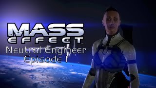 Mass Effect: Charlotte Shepard (Female Neutral Engineer) -Episode 1-