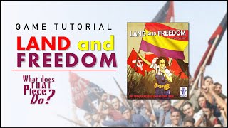 Land & Freedom - Tutorial