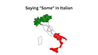 Saying 'some' in Italian