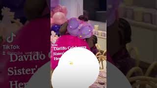 Davido Celebrates Sister's Daughter @ Her Birthday Party 💫