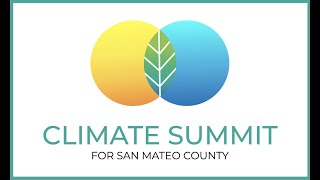 Climate Summit for San Mateo County 2022: Youth Presentation