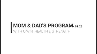 MOM & DAD: JANUARY PROGRAM