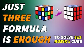 Just 3 Formula Is Enough To Solve 3x3 Rubik's Cube - Pre-Beginner Method