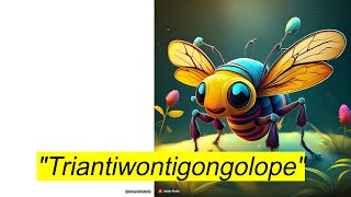 Triantiwontigongolope |Class V |Poem with Tune for Learning