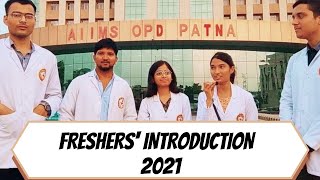 Freshers' Introduction 2021 || AIIMS Patna