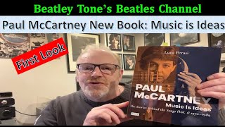 New Paul McCartney Book: Music is Ideas - The Stories behind the Songs Vol 1 1970 - 1989