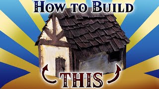 How to Build A Cottage for D&D!