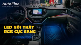 Nâng Cấp LED Nội Thất Cho Huyndai Accent | AutoFine Vietnam