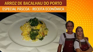 ARROZ DE BACALHAU DO PORTO| ESPECIAL PÁSCOA| RECEITA ECONÔMICA| Receitas de pai e filha