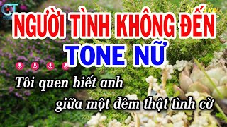 Karaoke Người Tình Không Đến Tone Nữ ( Am ) Nhạc Sống Tuấn Kiệt