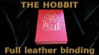 The Hobbit by J.R.R. Tolkien. Unpublished version - full leather binding