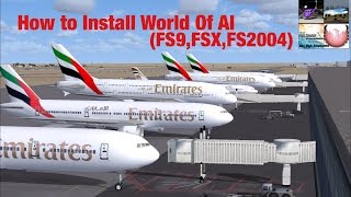 How to install World of AI (FSX,FS9,FS2004)