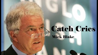 Catch Cries - Mick Blake