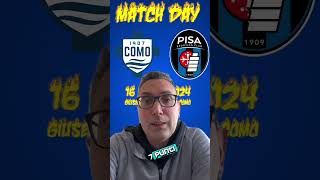 Vigilia di Como-Pisa #shorts #como #pisa #comopisa #serieb #pisasportingclub #pisasc