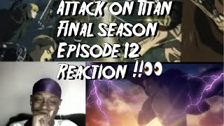 Eren Is Free!!! | Attack on Titan Final Season Episode 12 Reaction/Review