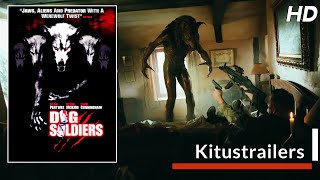 Kitustrailers: DOG SOLDIERS (Trailer nº2 en español)