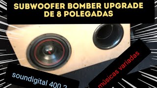 Testando Subwoofer Bomber upgrade 8 polegadas (Taramps, Stetson, FB áudio)