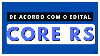 Concurso CORE Rio Grande do Sul - Ortografia, Acentuação e Pontuação