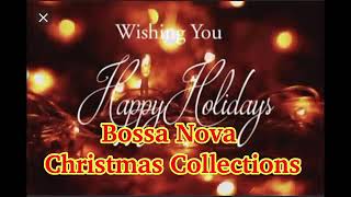 Bossa Nova Christmas Collections