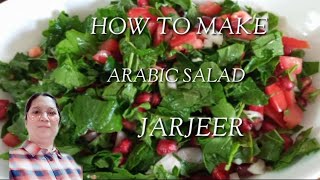 HOW TO MAKE ARUGULA/JARJEER SALAD