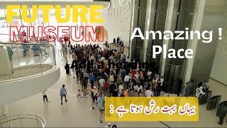 The Museum of Future Dubai 🇦🇪 | The most beautiful building in the world