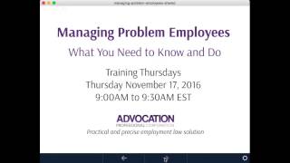 Training Thursdays November 2016 Webinar: Managing Problem Employee