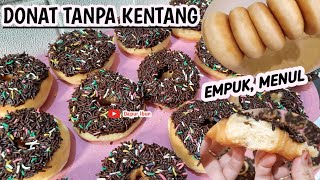 RESEP DONAT TANPA KENTANG LEMBUT MENUL ENAK