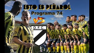 Esto es Peñarol (en vivo) - Programa 74 - Post Danubio y las novedades del Clausura/Libertadores