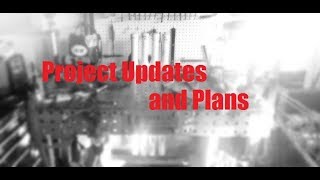 Project Updates and Plans