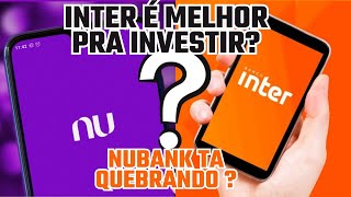 Banco Inter ou Nubank, qual o melhor banco digital? INVESTIR E GUARDAR DINHEIRO EM 2024