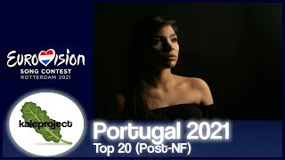 Portugal ESC Selection (Festival Da Canção) 2021 Top 20 With Comments (After Show)