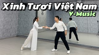 Xinh Tươi Việt Nam - V.Music | TRAN LONG | DANCEFIT | DANCEWORKOUT